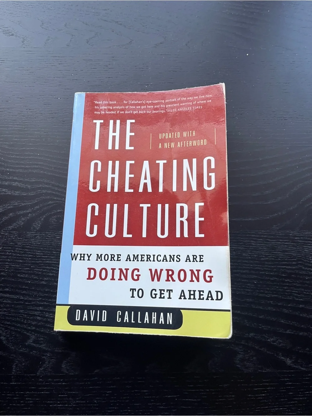David Callahan The Cheating Culture Paperback Book 5.5
